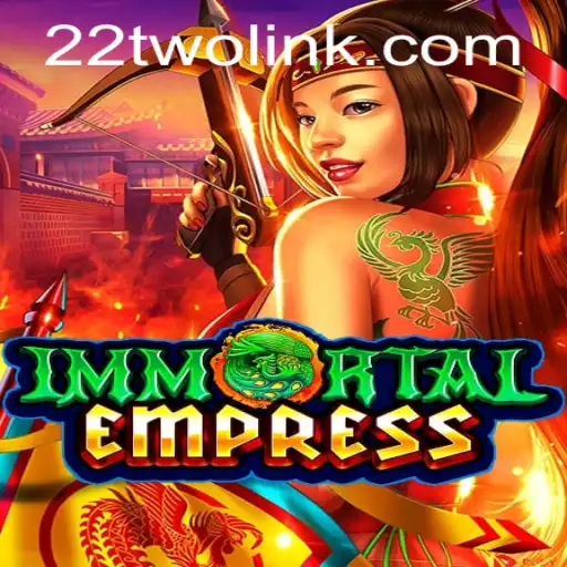 ImmortalEmpress: The Ultimate Strategy Game Experience