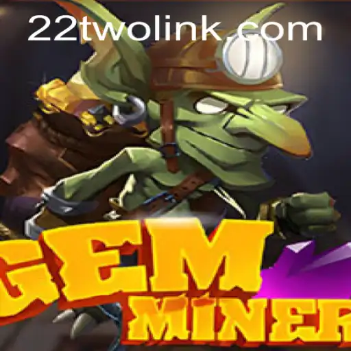 GemMiner: Unveiling the Exciting World of Exploration and Strategy